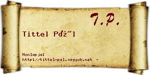 Tittel Pál névjegykártya